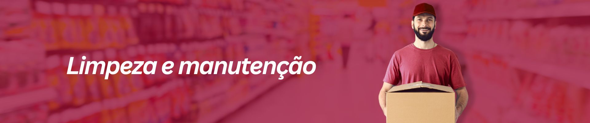 LIMPEZA / MANUTENÇÃO          