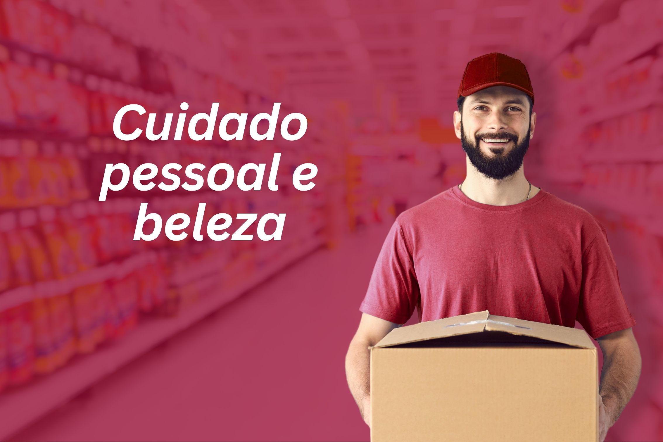 CUIDADO PESSOAL / BELEZA      